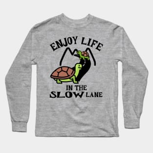 Enjoy Life in the Slow Lane Happy Turtles Long Sleeve T-Shirt